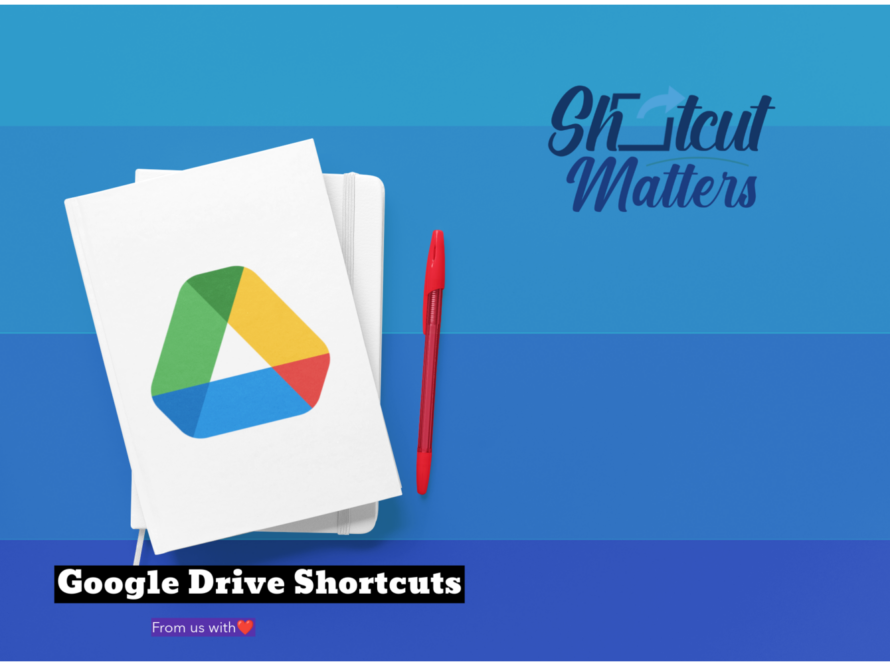 Google Drive Keyboard Shortcuts