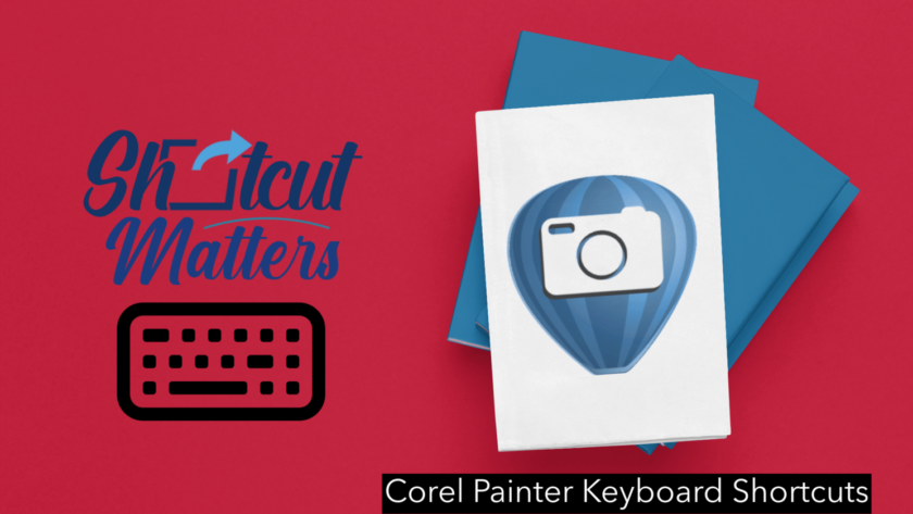 Corel Painter Keyboard Shortcuts